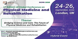 4th Edition of Global Conference on Physical Medicine and Rehabilitation